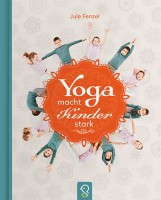 Yoga macht Kinder stark