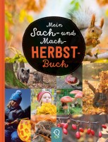 Mein Sach- und Mach-Herbst-Buch Mein Sach- und Mach-Herbst-Buch