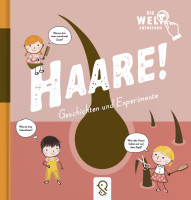 Die Welt entdecken: Haare!