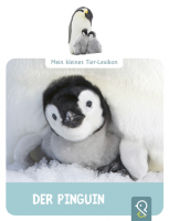 Mein kleines Tier-Lexikon - Der Pinguin Mein kleines Tier-Lexikon - Der Pinguin