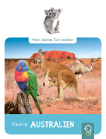 Mein kleines Tier-Lexikon: Tiere in Australien