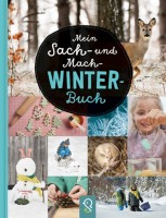 Mein Sach- und Mach-Winter-Buch Mein Sach- und Mach-Winter-Buch
