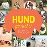 Hund gesucht! Das Memo-Spiel für Fellnasen-Fans